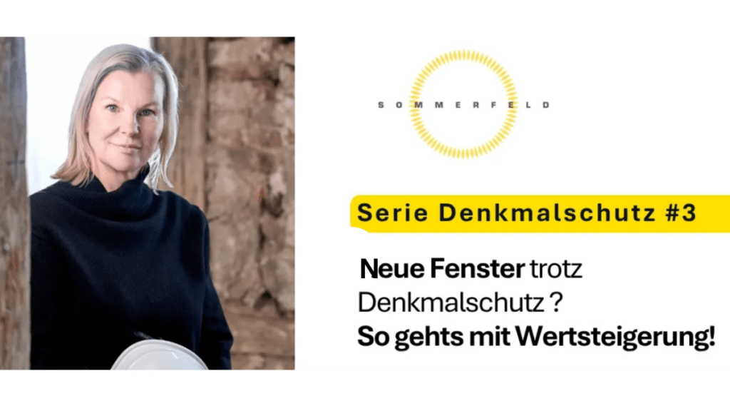 YouTube-Serie Denkmalschutz Teil 3– Sommerfeld Energieberatung