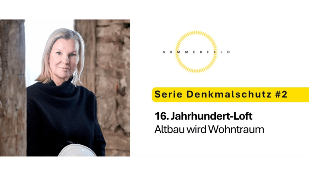 YouTube-Serie Denkmalschutz Teil 2 – Sommerfeld Energieberatung
