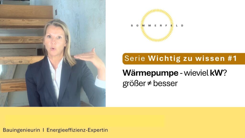 WICHTIG ZU WISSEN 01 | Wärmepumpe: Wie viel kW braucht mein Haus? Heizlast richtig berechnen