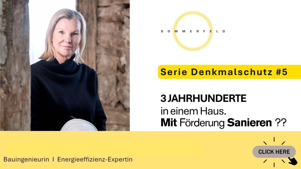 DENKMAL 05 | 3 Jahrhunderte, in einem Haus: Mit Förderung Sanieren ??