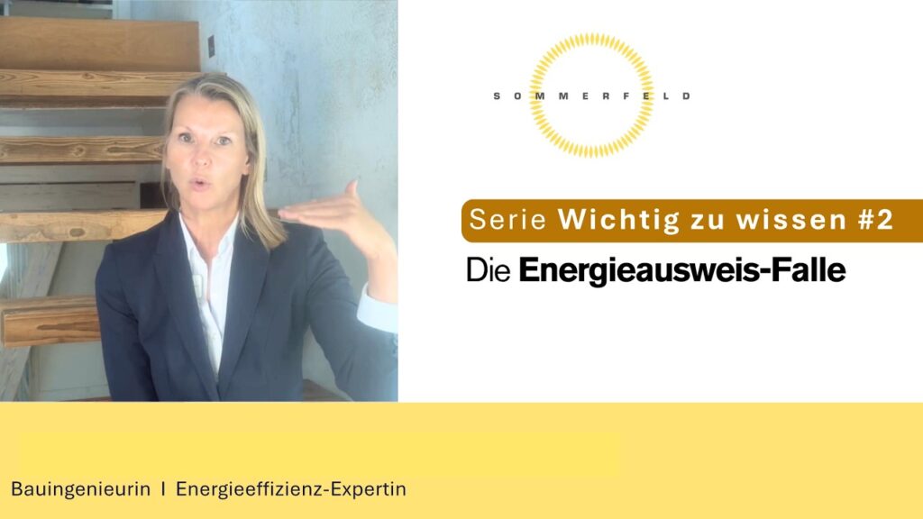 WICHTIG ZU WISSEN 02 | Energieausweis-Falle: Bedarfsausweis ≠ Verbrauchsausweis